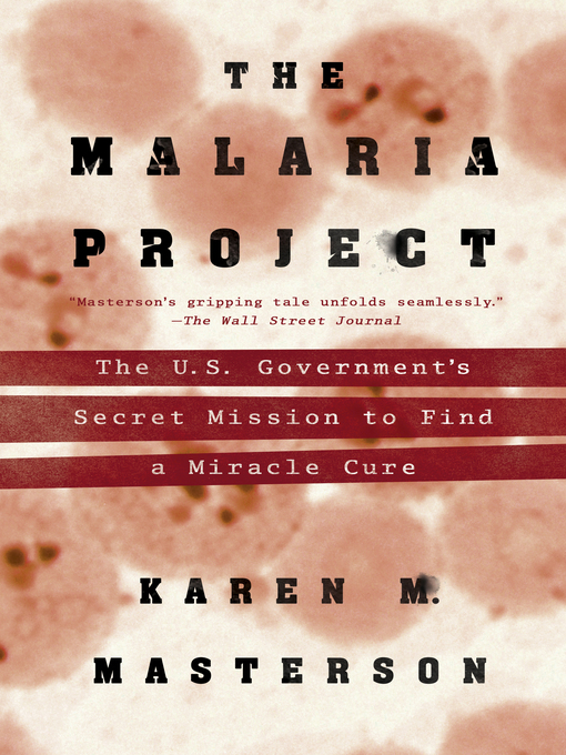 Title details for The Malaria Project by Karen M. Masterson - Available